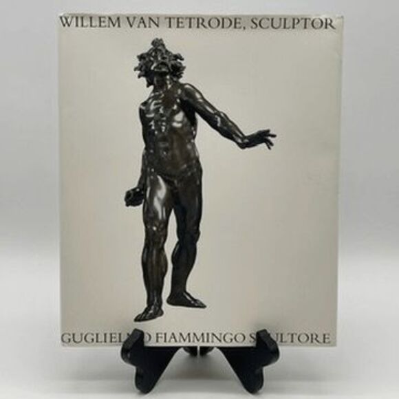 WILLEM VAN TETRODE Sculptor Artist Museum Catalogue Hardcover Book 2003 Amsterda - Picture 1 of 16
